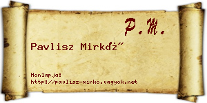 Pavlisz Mirkó névjegykártya